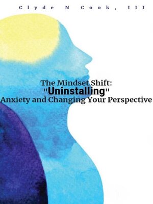cover image of The Mindset Shift